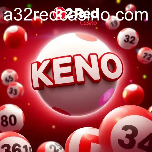Exploring the Thrills of Keno at 32red Casino